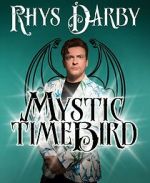 Watch Rhys Darby: Mystic Time Bird (TV Special 2021) 123movies