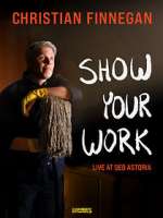 Watch Christian Finnegan: Show Your Work (TV Special 2021) 123movies