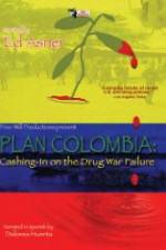 Watch Plan Colombia: Cashing in on the Drug War Failure 123movies