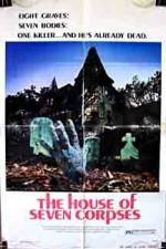 Watch The House of Seven Corpses 123movies