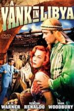 Watch A Yank in Libya 123movies