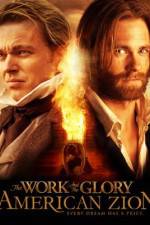 Watch The Work and the Glory II: American Zion 123movies