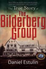 Watch The Secret Rulers of the World The Bilderberg Group 123movies