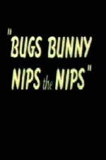 Watch Bugs Bunny Nips the Nips 123movies