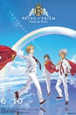 Watch King of Prism: Pride the Hero 123movies