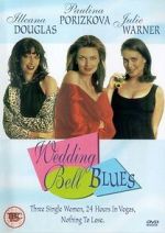 Watch Wedding Bell Blues 123movies