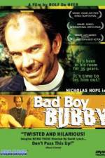 Watch Bad Boy Bubby 123movies