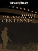 Watch America\'s World War I Centennial (TV Short 2017) 123movies