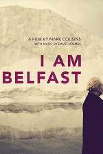 Watch I Am Belfast 123movies