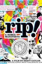 Watch RiP A Remix Manifesto 123movies