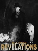 Watch Bill Hicks: Revelations 123movies