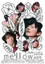 Watch Mellow 123movies