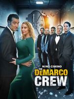 Watch The DeMarco Crew 123movies
