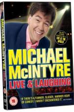 Watch Michael McIntyre Live & Laughing 123movies