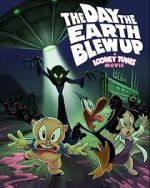 Watch The Day the Earth Blew Up: A Looney Tunes Movie 123movies