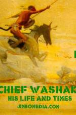 Watch Chief Washakie: His Life and Times 123movies