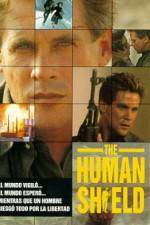 Watch The Human Shield 123movies