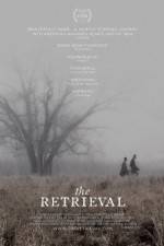 Watch The Retrieval 123movies
