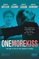 Watch One More Kiss 123movies