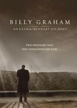 Watch Billy Graham: An Extraordinary Journey 123movies