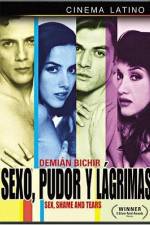 Watch Sexo pudor y lagrimas 123movies
