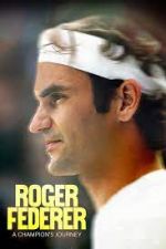 Watch Roger Federer: A Champions Journey 123movies