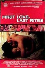 Watch First Love, Last Rites 123movies