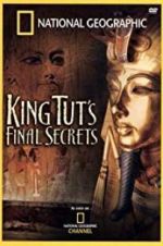 Watch National Geographic: King Tut\'s Final Secrets 123movies