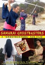 Watch Samurai Ghostbusters 123movies