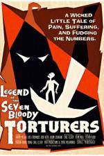 Watch Legend of the Seven Bloody Torturers 123movies