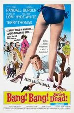 Watch Bang! Bang! You\'re Dead! 123movies