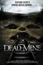 Watch Dead Mine 123movies