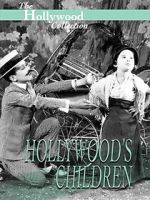 Watch Hollywood\'s Children 123movies