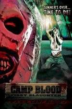 Watch Camp Blood First Slaughter 123movies