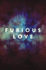 Watch Furious Love 123movies