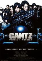 Watch Gantz: Perfect Answer 123movies