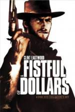 Watch A Fistful of Dollars - (Per un pugno di dollari) 123movies