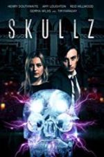 Watch Skullz 123movies