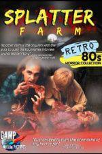 Watch Splatter Farm 123movies