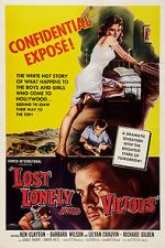 Watch Lost, Lonely and Vicious 123movies