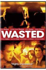Watch Wasted 123movies
