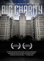 Watch Big Charity: The Death of America's Oldest Hospital 123movies