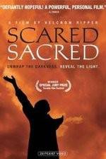 Watch ScaredSacred 123movies