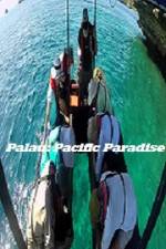 Watch Palau: Pacific Paradise 123movies