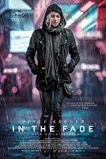Watch In the Fade 123movies