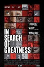 Watch In Search of Greatness 123movies