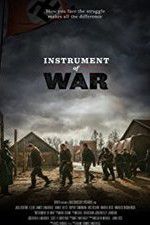 Watch Instrument of War 123movies