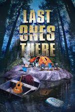 Watch Last Ones There 123movies