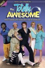 Watch Totally Awesome 123movies