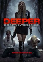 Watch Deeper: The Retribution of Beth 123movies
